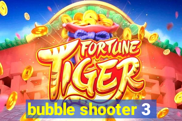 bubble shooter 3